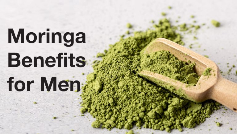 Moringa Benefits for Men